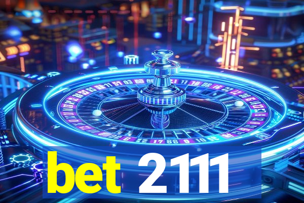 bet 2111